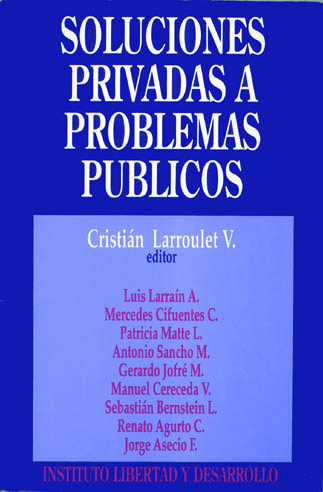 Soluciones Privadas a Problemas Publicos 2a Ed
